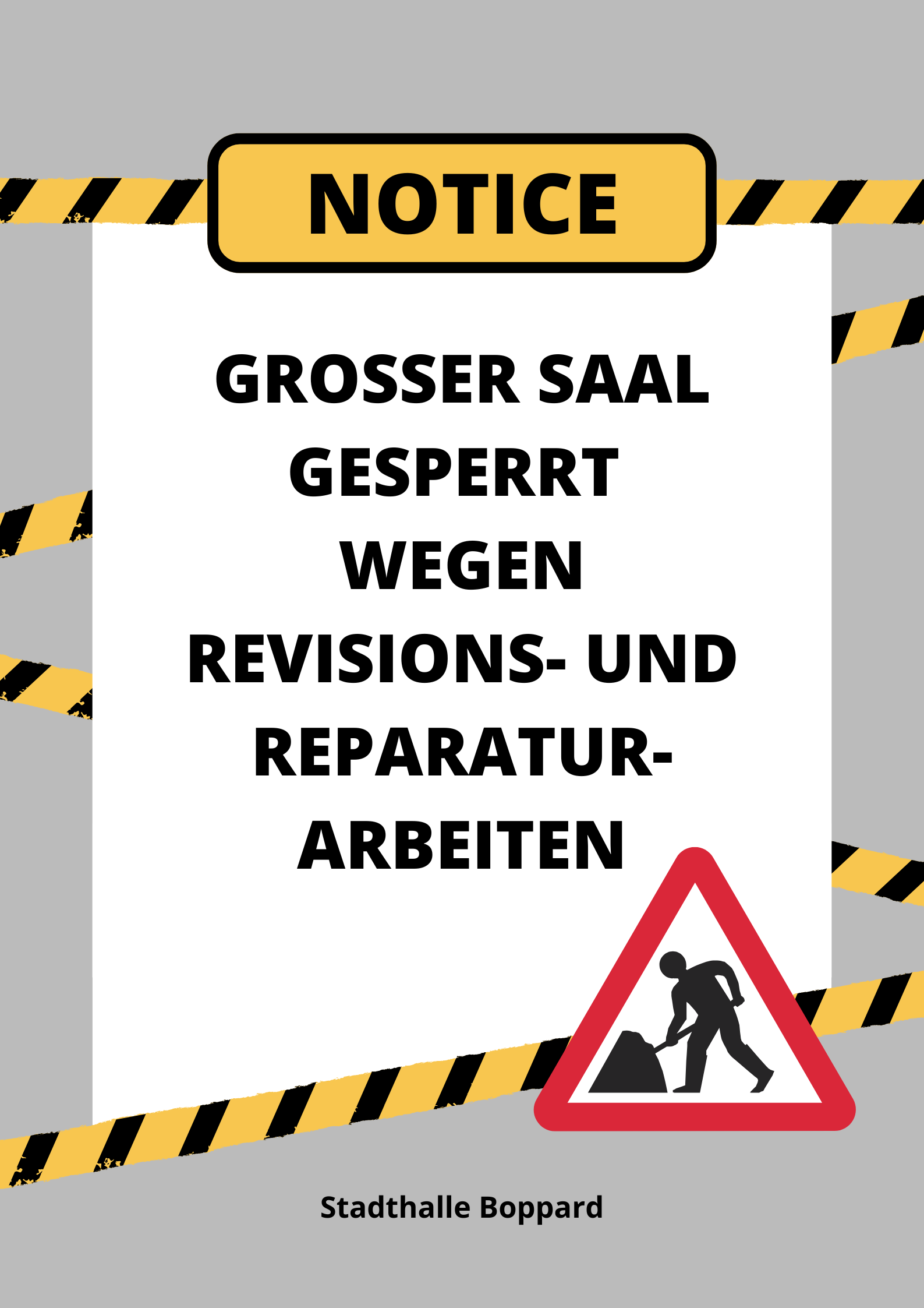 Großer Saal gesperrt